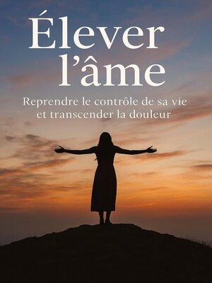 cover image of Élever l'âme